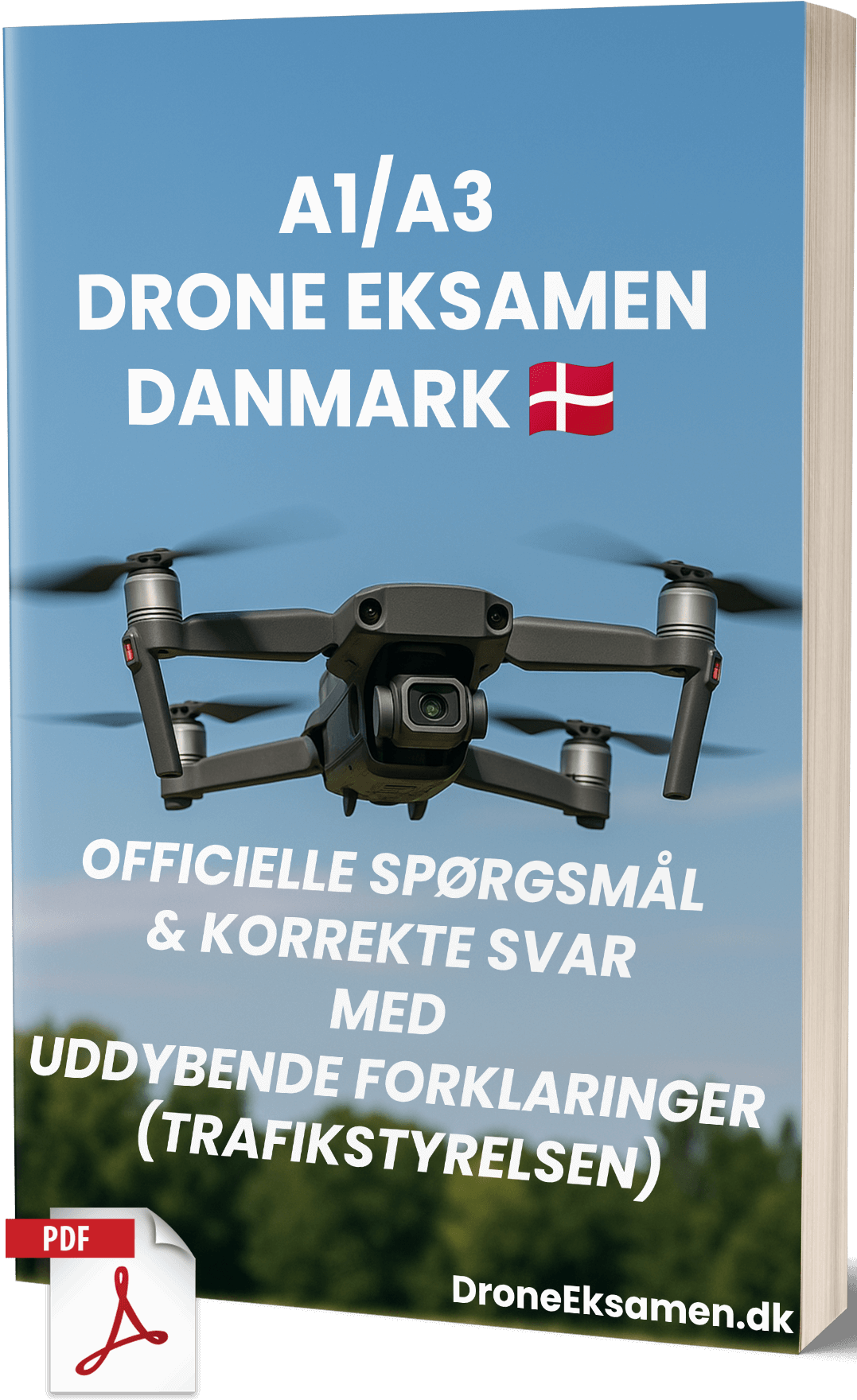 A1/A3 Drone Eksamen Certifikat Danmark – Officielle spørgsmål og korrekte svar med forklaringer (Trafikstyrelsen) - Billede 1