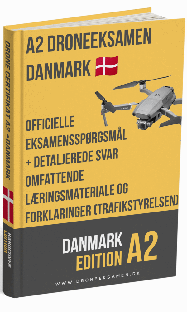 Drone Certifikat A2 Eksamen Danmark – Officielle Eksamen Spørgsmål, Detaljerede Svar og Omfattende Undervisningsmateriale