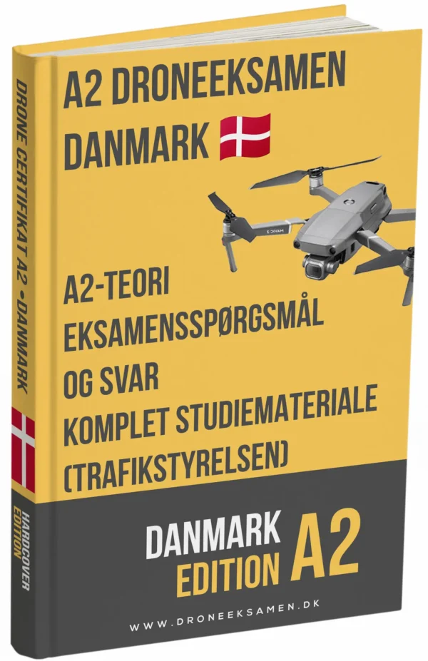 Dronecertifikat A2 Danmark – Avanceret teori, komplet studiemateriale og 500+ eksamenslignende spørgsmål og svar