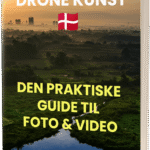 Drone Kunst – Den Praktiske Guide til Foto & Video