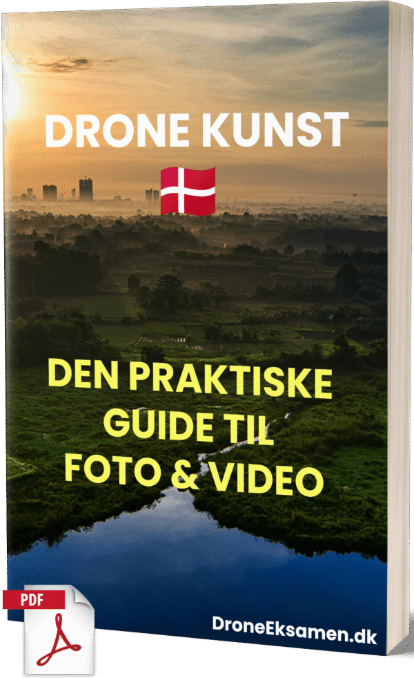 Drone Kunst – Den Praktiske Guide til Foto & Video