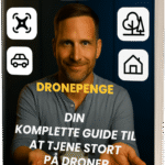 Dronepenge: Din komplette guide til at tjene stort på droner